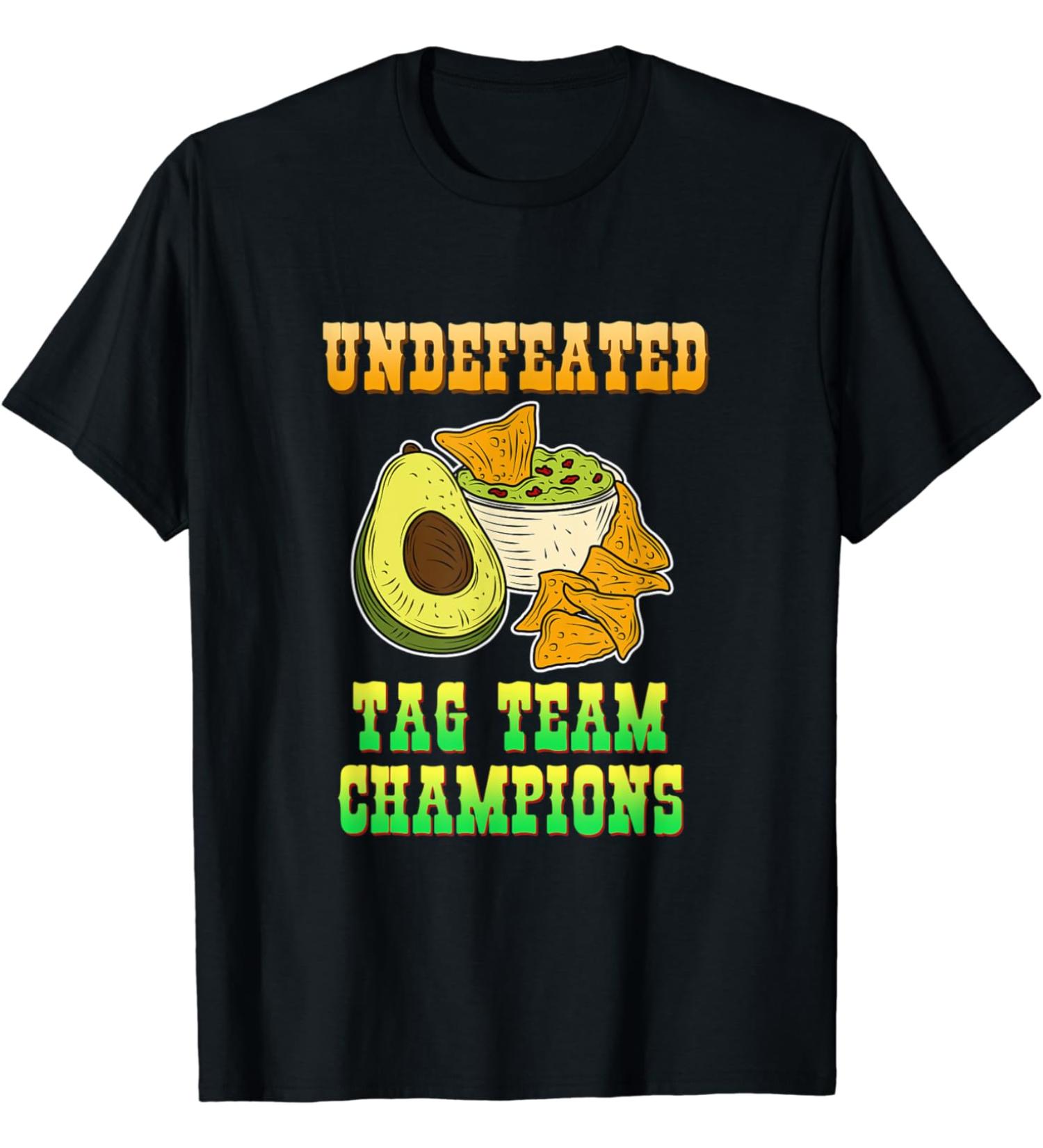 Undefeated Tag Team Champions Avocado Guacamole Fruits Vegan T-Shirt