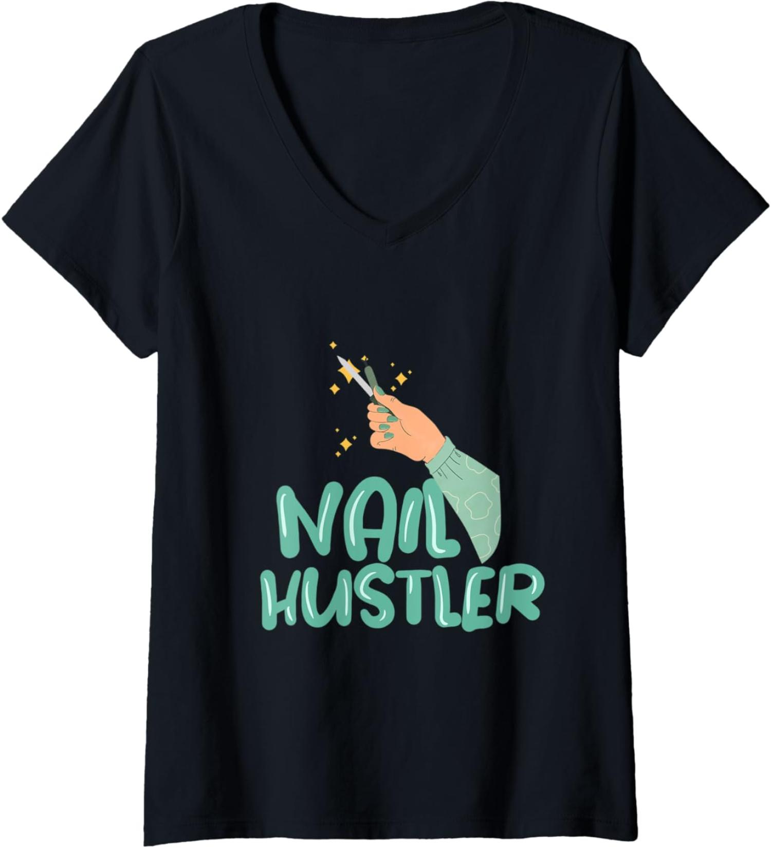 Womens Nail Hustler Beauticians Pedicurist Manicurist V-Neck T-Shirt