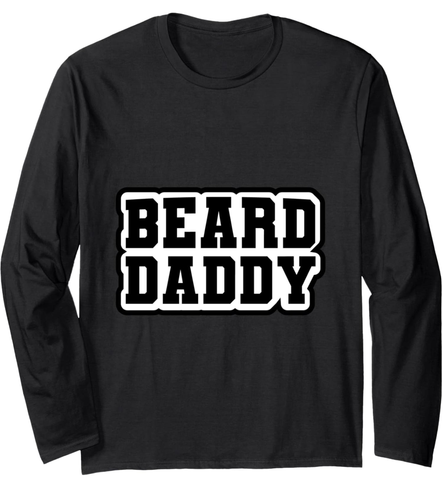 Beard Daddy Cool Bearded Dad Beard Lovers Gift for Fathers Manche Longue