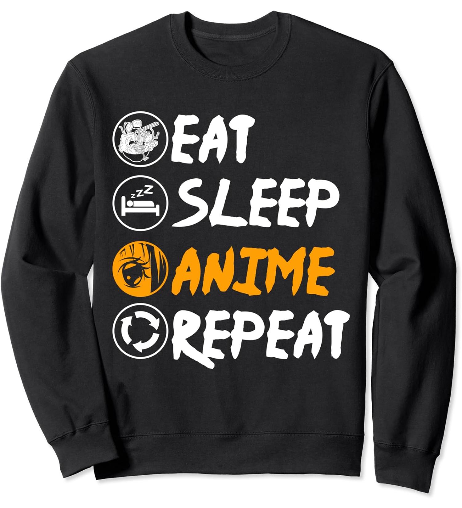 Japan Ramen Noodles Kawaii Eat Sleep Anime Repeat Anime Sweatshirt
