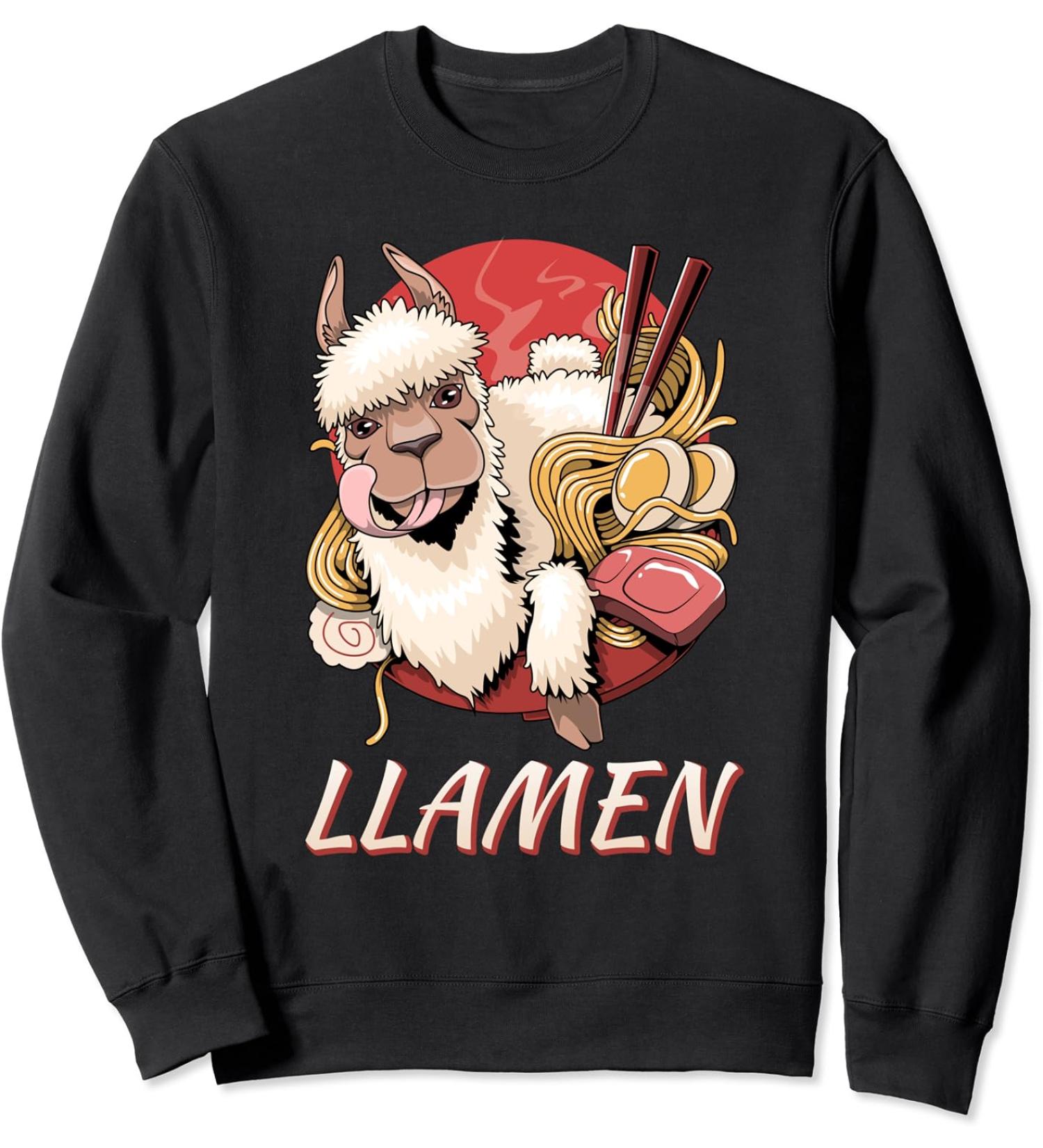 Llamen funny Japanese Ramen Noodles Llamen Sweatshirt