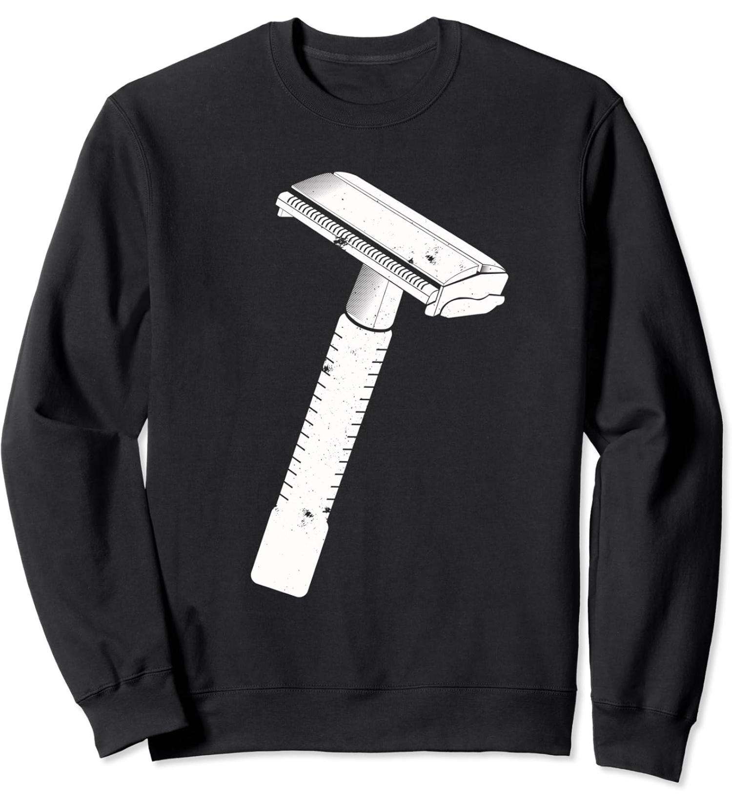 Razor razor razor beard sweatshirt