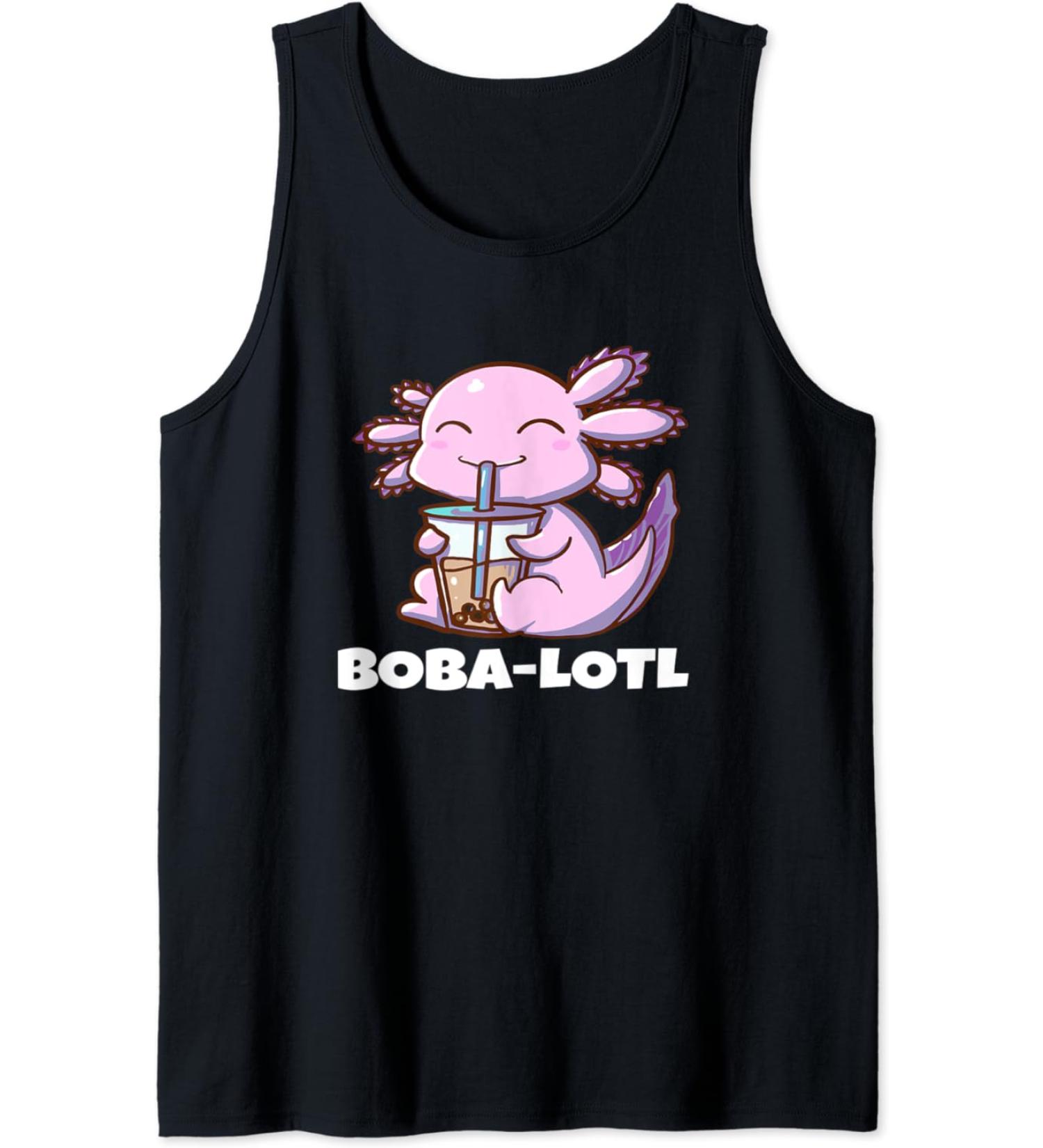 Axolotl Bubble Tea Boba-Lotl Funny Boba Tea Lover Tank Top
