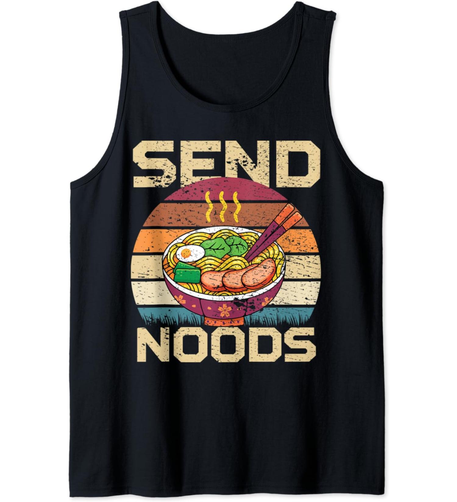 Send Noods Vintage Ramen Japanese Noodles Pho Bowl Anime Tank Top