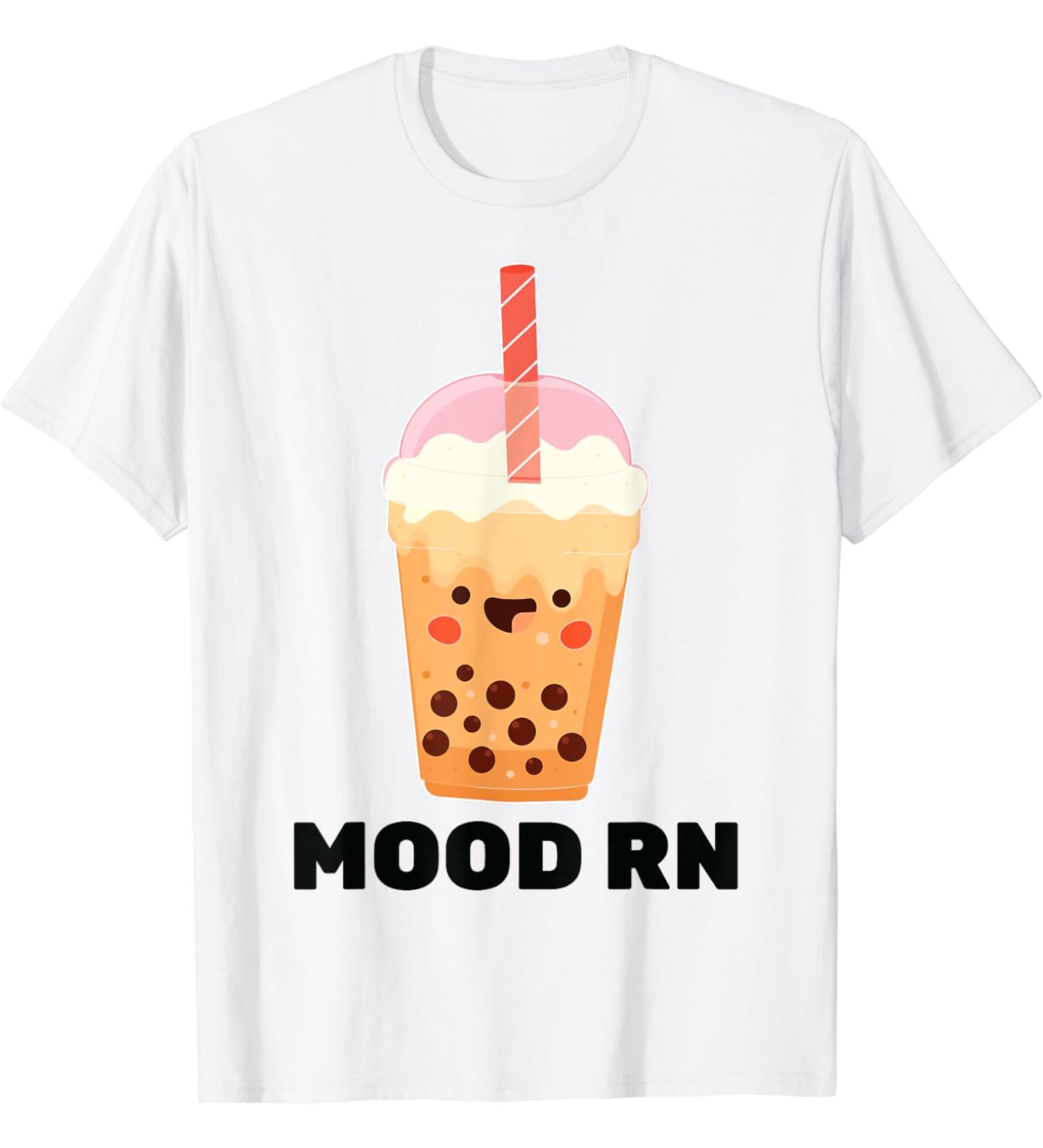 Milk Tea - Mood RN - Bubble Tea - Tapioca - Barista T-Shirt