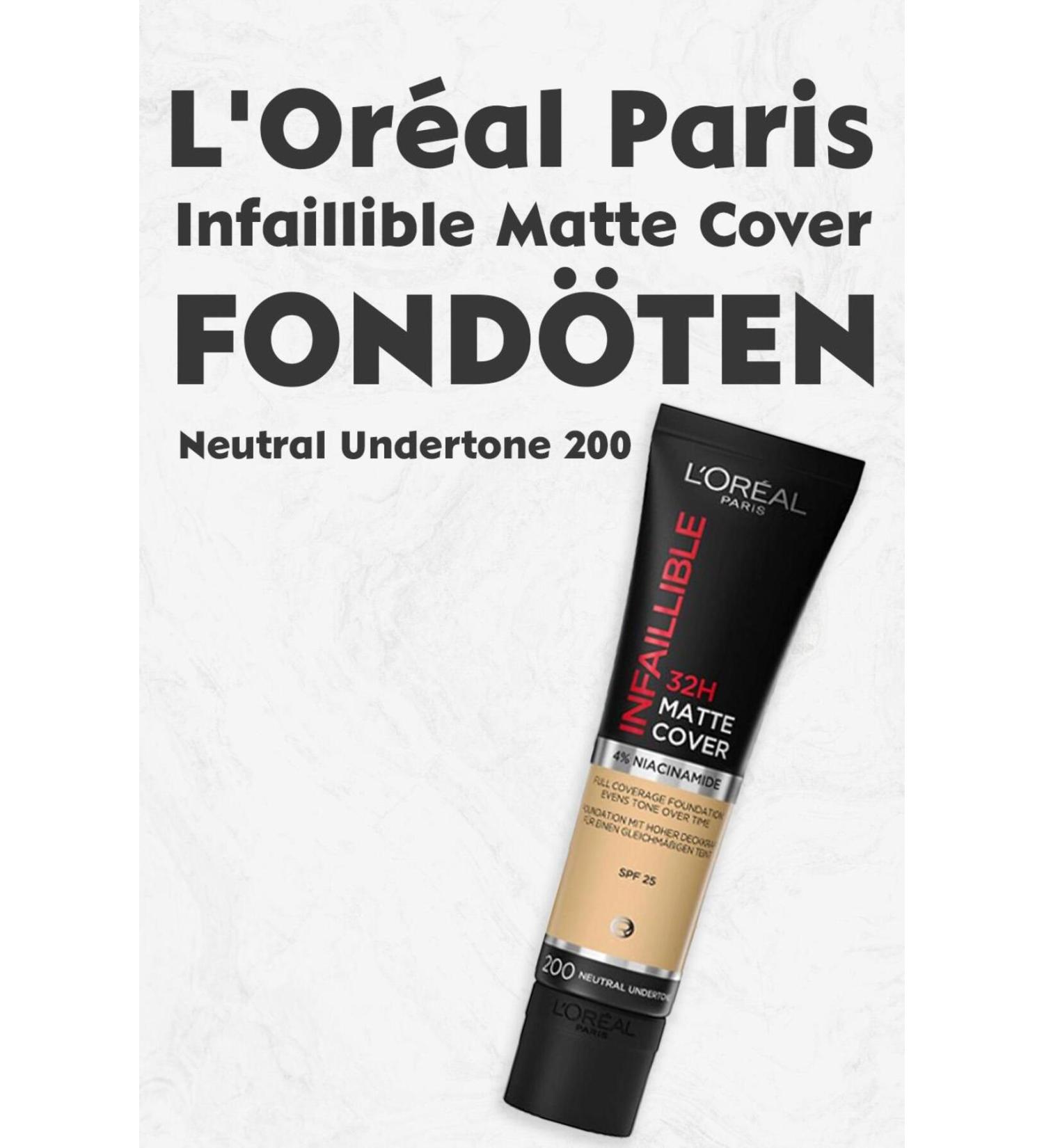 L'Oreal Paris Loreal Paris Infaillible Matte Cover Foundation SPF25 Neutral Undertone 200