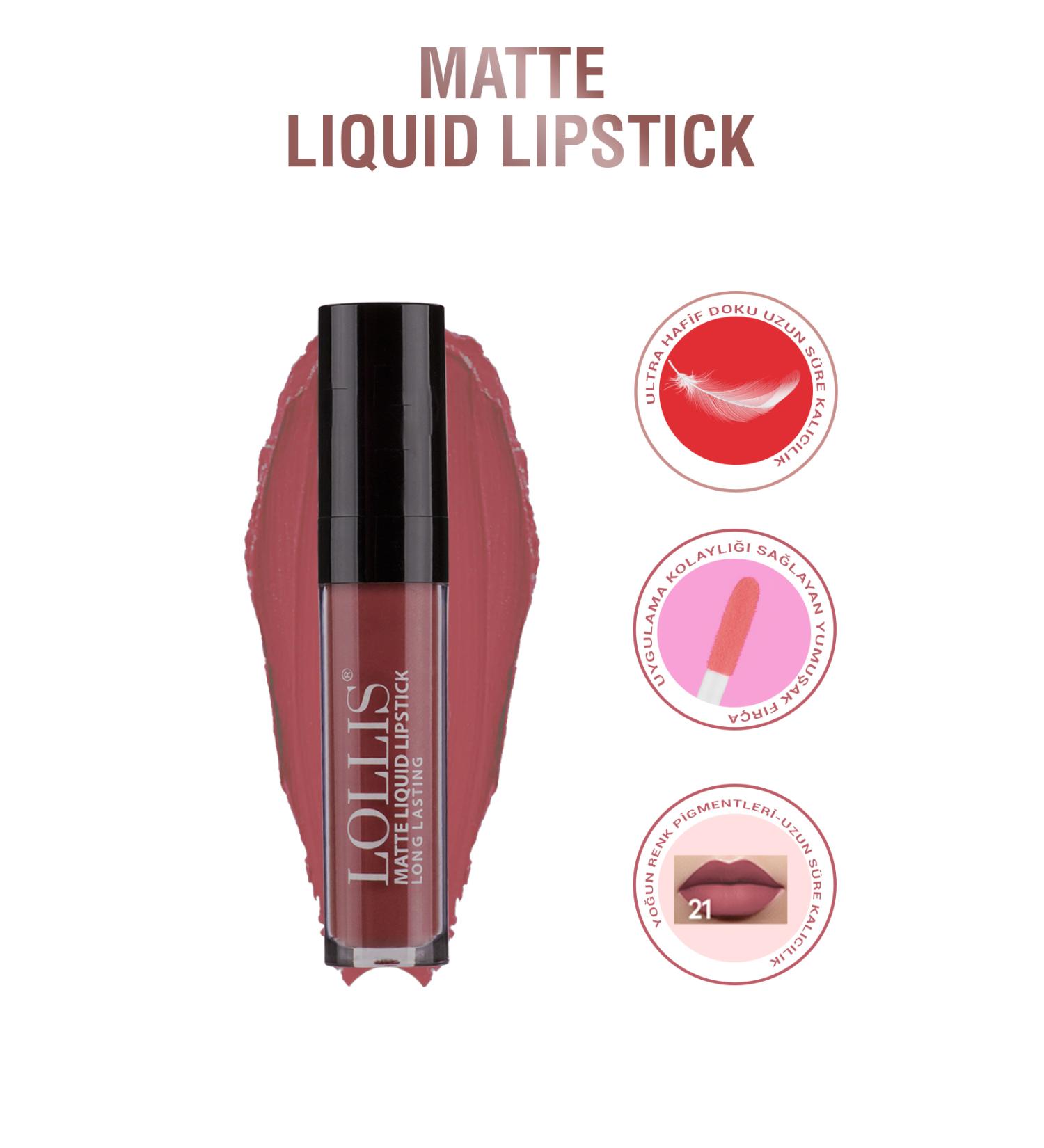 Lollis Matte Liquid Lipstick 21 / Matte Liquid Lipstick 21 - Buy Online on GoSupps.com