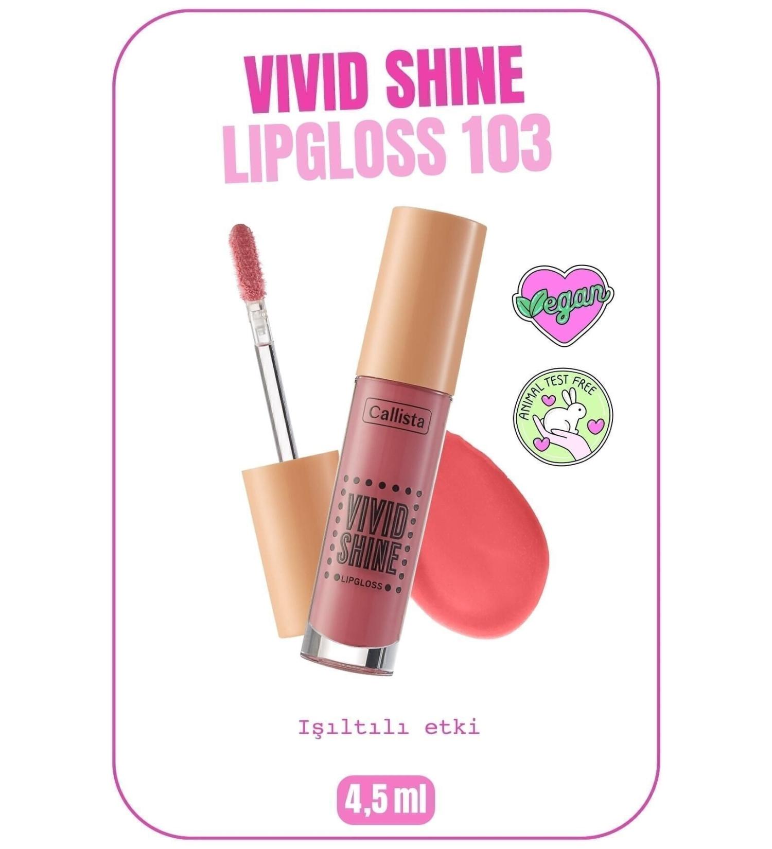 Callista Vivid Shine Lipgloss Moisturizing Shine Lip Gloss - 103 Sugarland Berry - Pink - Buy Online on GoSupps.com