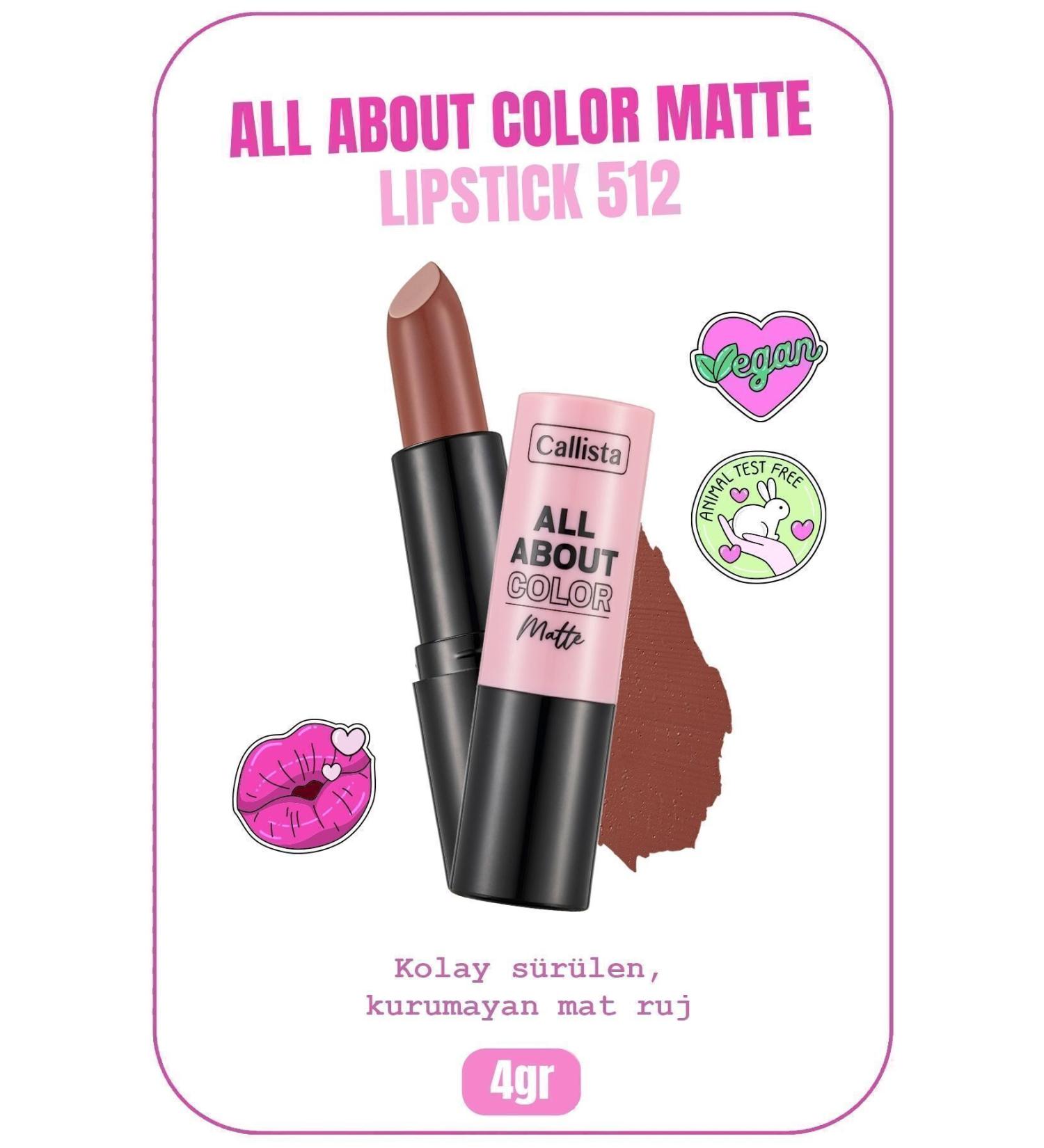 Callista All About Color Matte Lipstick Moisturizing Matte Lipstick - 512 Mocha Muse - Brown - Buy Online on GoSupps.com