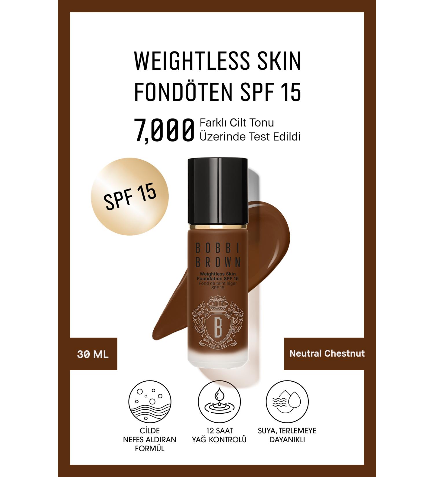 Bobbi Brown Weightless Skin 24 Hour Foundation SPF 15 - Natural and Matte Finish - Neutral Chestnut - 30 ml - Buy Online on GoSupps.com