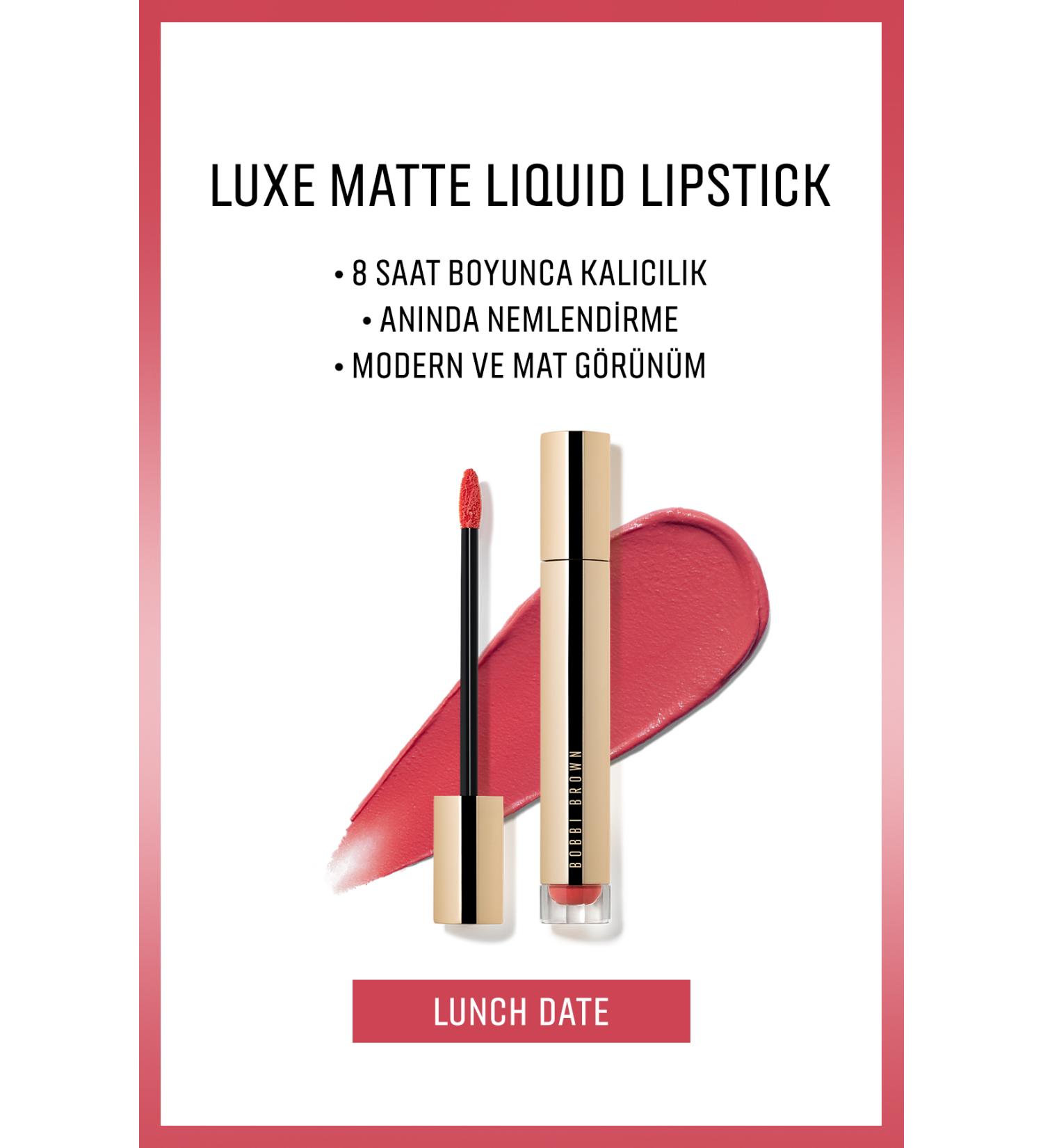 Bobbi Brown Luxe Matte Liquid Lipstick - 8 Hours Lasting Moisturizing Liquid Matte Lipstick - Lunch Date -6ml - Buy Online on GoSupps.com