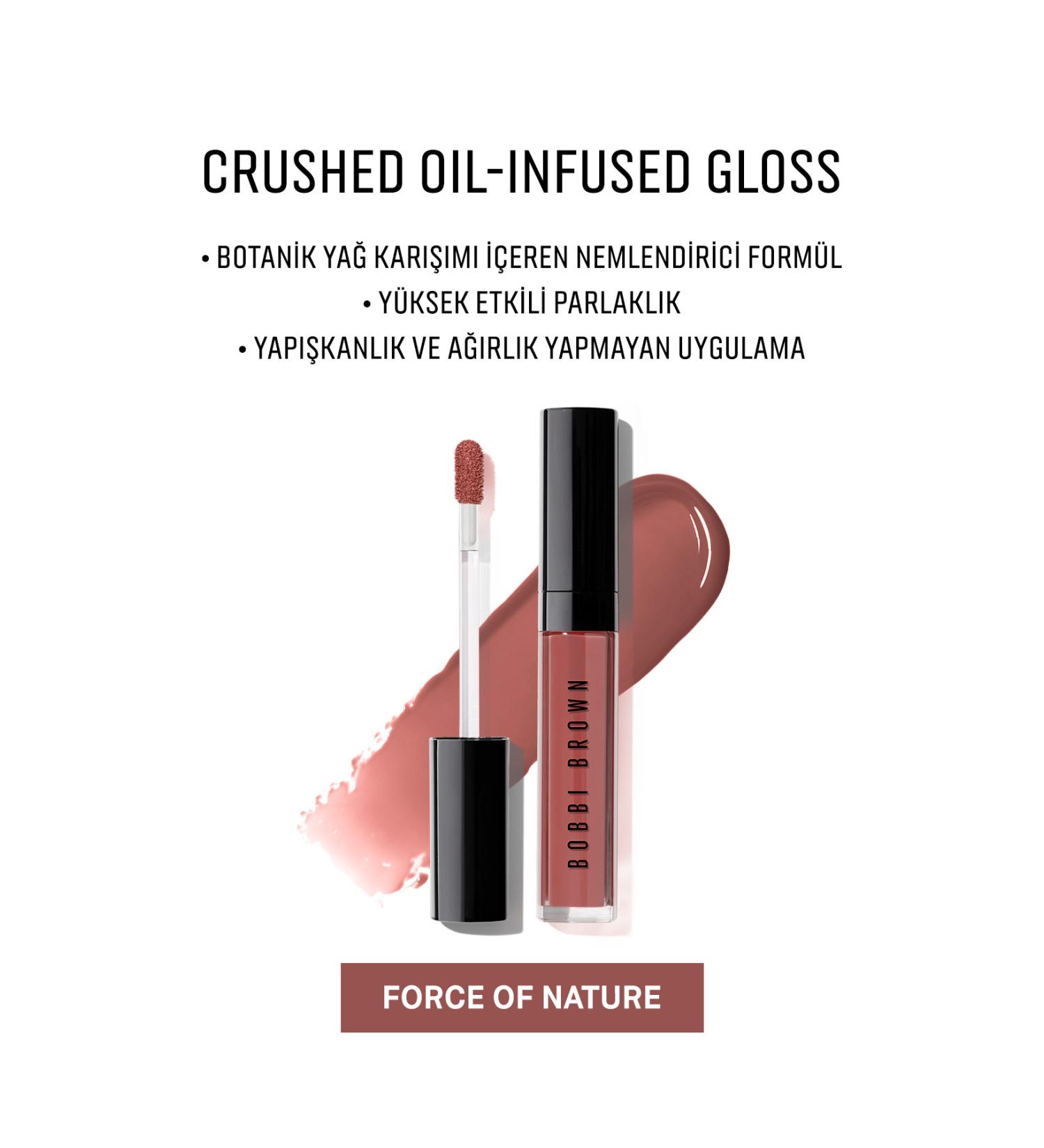 Bobbi Brown Crushed Oil-Infused Gloss - Moisturizing Lip Gloss with Botanical Oil Complex - Force of Nature - Buy Online on GoSupps.com