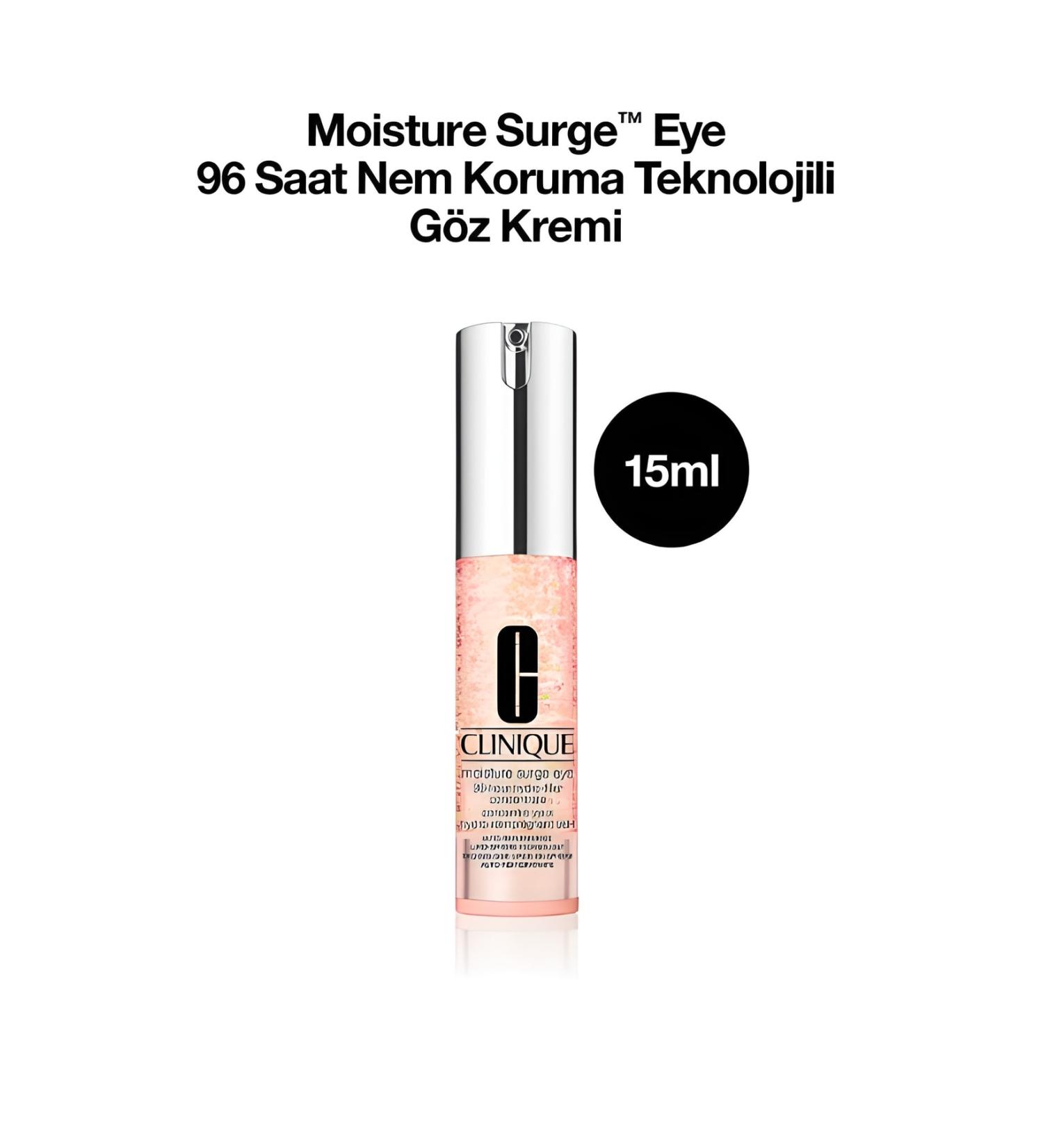 Clinique Mo sture Surge Eye 96 Hour Moisture Protection Technology Super Eye Cream 15 Ml.. 05