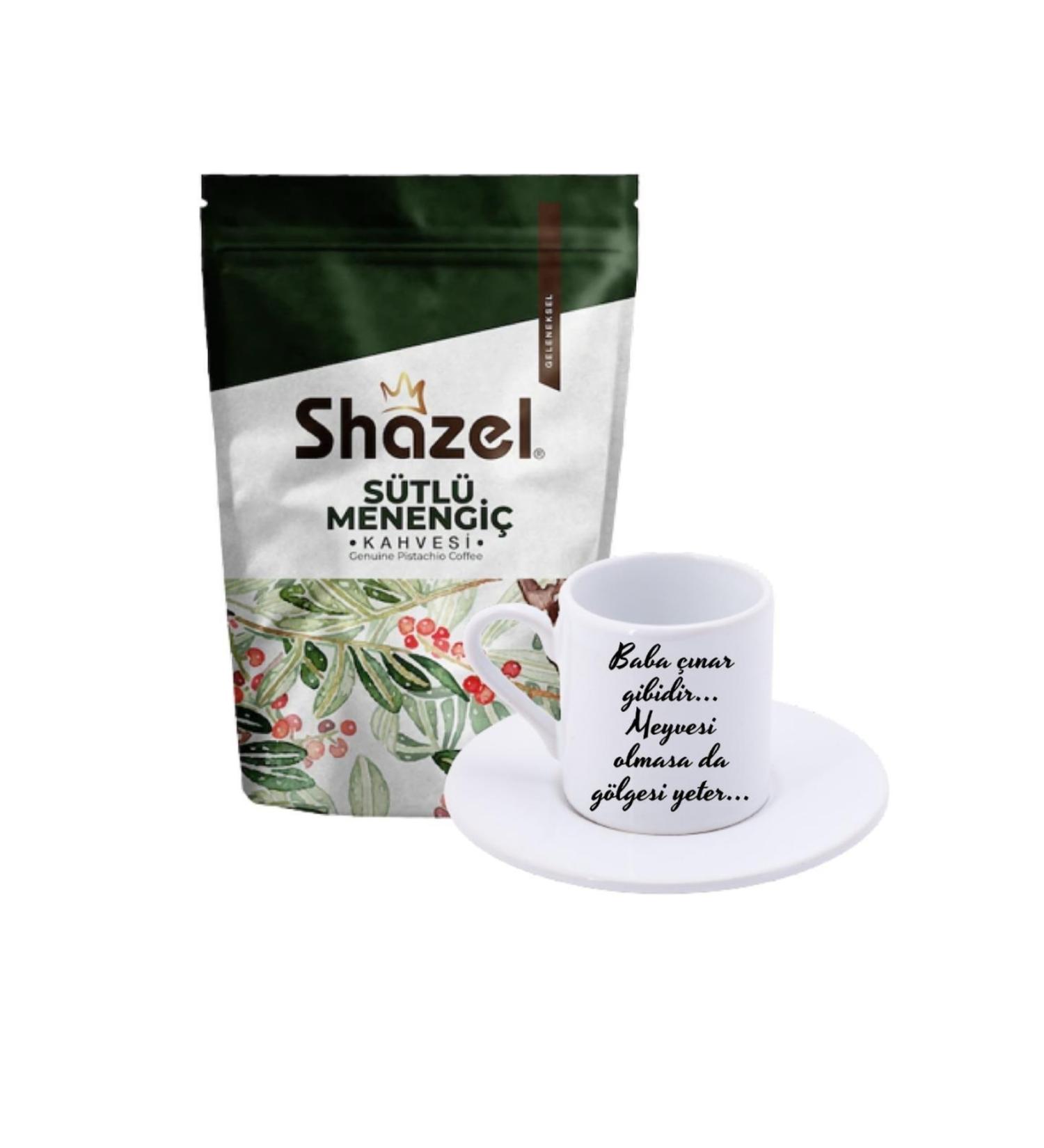 Shazel Milky Menengi Coffee 200 gr. + Turkish Coffee Cup with the inscription "Father is Like a Plane Tree"