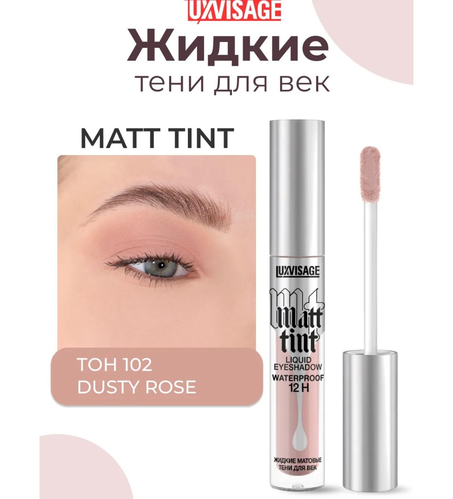 LUXVISAGE Liquid matte shadow shadows Matt Tint WaterProof TOBLE 102 - Buy Online on GoSupps.com
