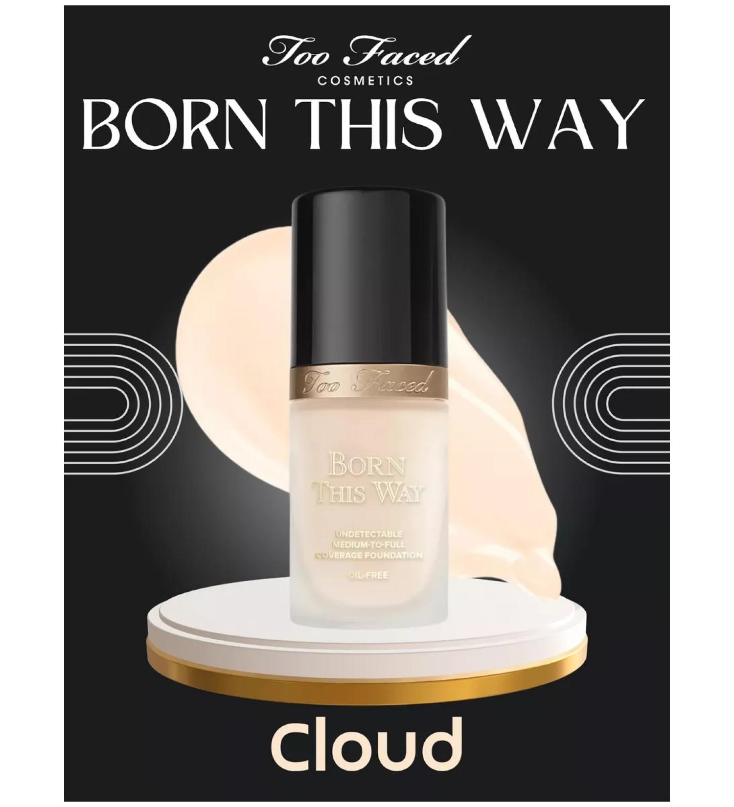 Too Faced Tonal base Born This Cloud - Buy Online on GoSupps.com