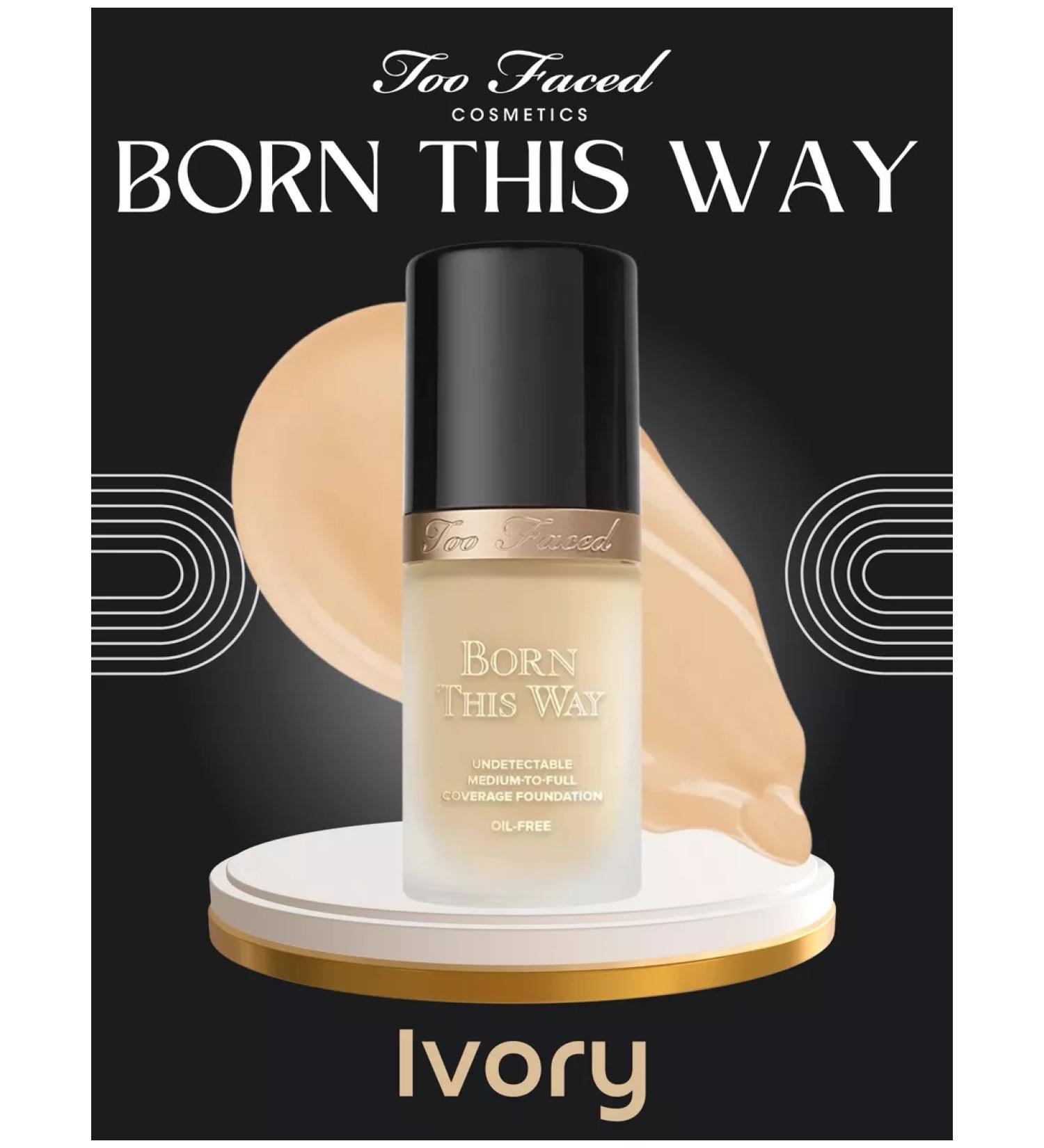 Too Faced Tonal base Born This Way Ivory - Buy Online on GoSupps.com