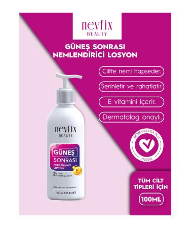 Nevfix Beauty 100 ml After Sun Moisturizing & Refreshing Lotion Vitamin E