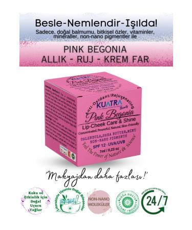Kuatra Pink Begonia Moisturizing - Antioxidant Glowing Balm (NATURAL INGREDIENT LIPSTICK - BLUSH - EYESHADOW)