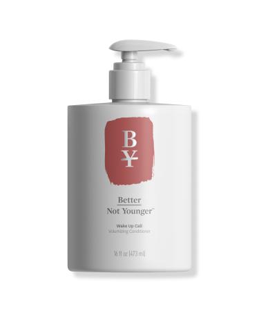 Better Not Younger Wake Up Call Volumizing Conditioner 16.0 oz