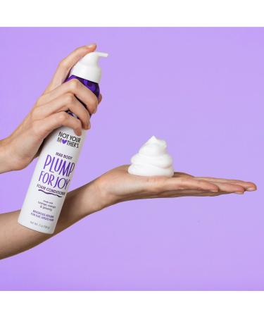 Not Your Mother's Plump For Joy Volumizing Foam Conditioner 7.0 oz - Transform Your Style with the Best Innovation Today! - Buy Online on GoSupps.com