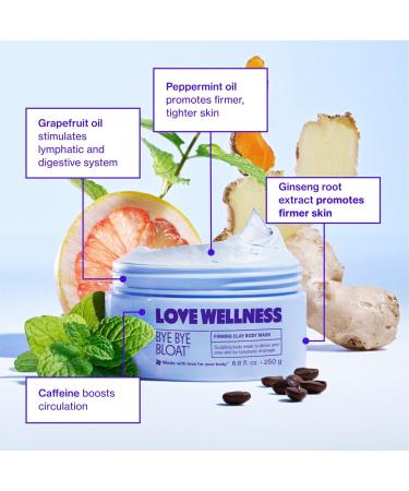 Love Wellness Bye Bye Bloat Firming Clay Body Mask 8.8 oz - Discover Premium Quality Shop now! - Buy Online on GoSupps.com