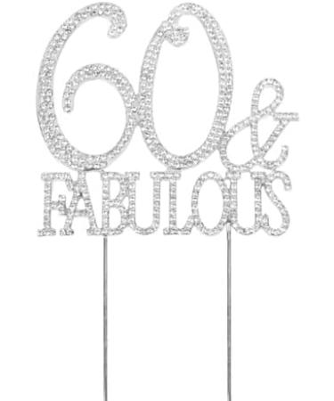 60 & Fabulous Crystal Bling Cake Topper 60th Birthday Anniversary Decor For Women Men 60th Birthday Decorations Silver