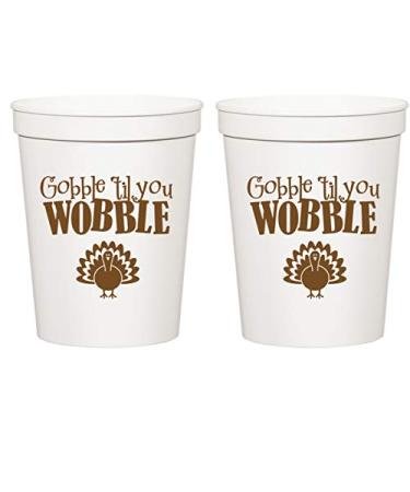 Thanksgiving White Plastic Stadium Cups - Gobble Til You Wobble Turkey (10 cups)