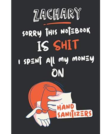 Nathan Sorry This Notebook is Shit. I Spent All My Money on Hand Sanitizers: (Unique Alternative to a Greeting Card)