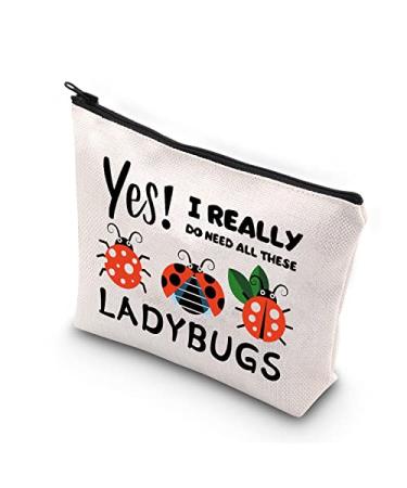 BDPWSS Ladybug Makeup Bag Good Luck Ladybug Symbol Insect Gifts Ladybug Theme Gift Funny Ladybug Gift Do Need All Ladybugs