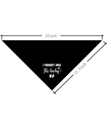 I Thought I Was The Baby Dog Bandana - Triangle Scarf for Small Medium & Large Dogs - Pregnancy Announcement Pet Accessory - Black Dog Bandana - Buy Online on GoSupps.com