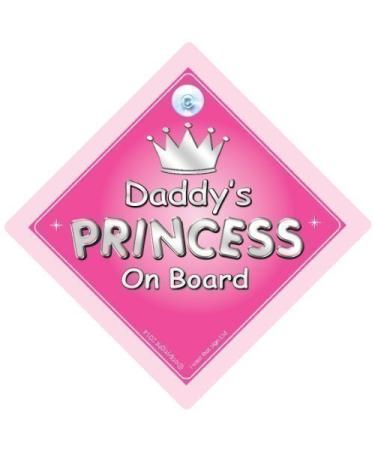 Daddy's Princess On Board Car Sign Baby on Board Sign Baby On Board Sign girl Novelty Car Sign Baby Car Sign (721)