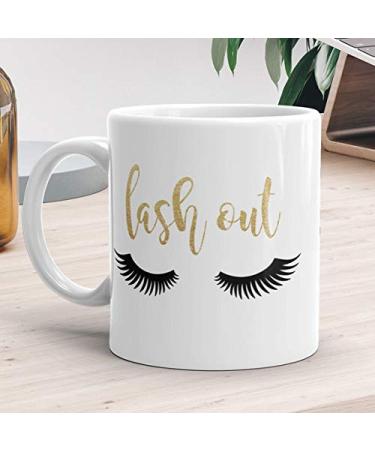 Funny Mug 11oz or 15oz - Lash Out - Makeup Lover Gift Coffee Cup Mascara Eyelash Make-up Mugs Lashes Eyelashes Faux Gold Glitter MUA Glamour