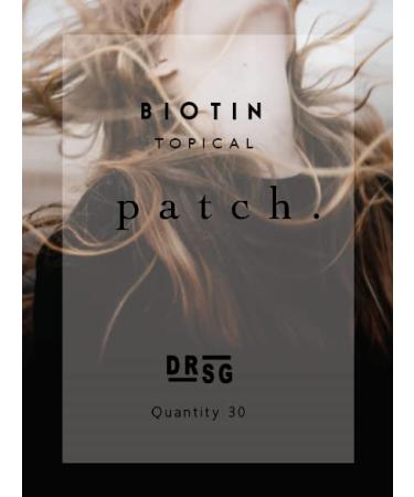 Dr. Steven Gabriel Biotin Patch - Supports Hair Growth & Cellular Energy Production Beautiful Hair Skin Nails 30 Day Supply