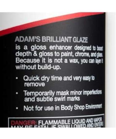 Adam's Brilliant Glaze 16oz - Amazing Depth Gloss and Clarity - Achieve  that Deep Wet Looking Shine - Super Easy On and Easy Off (16 oz) 1 Pound  (Pack of 1)