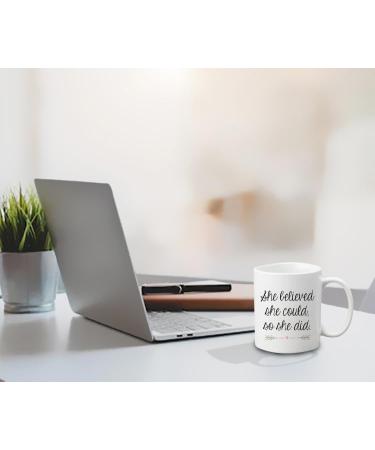 She Believed She Could So She Did Congratulations Gifts Women Gift 11oz Coffee Tea Ceramic Mug. - Buy Online on GoSupps.com