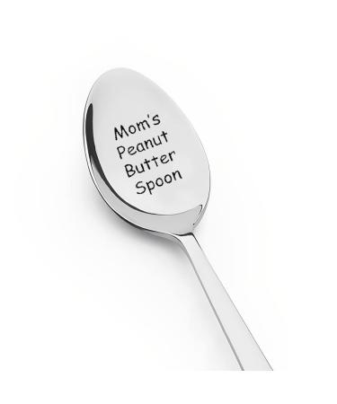 Gifts for Mom from Daughter Son Moms Peanut Butter Spoon Engraved Funny Gift for Mother Birthday Mothers Day Gifts for Wife Peanut Butter Lovers Gift for Peanut Butter Pb Lovers