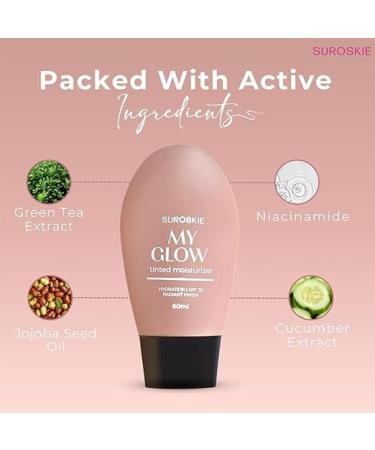 Suroskie My Glow Tinted Moisturizer 60ml Medium Shade SPF 30 With Niacinamide and Natural Extracts - Buy Online on GoSupps.com