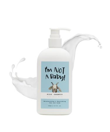Kids Shampoo l Dermatologist Tested l PETA Cruelty-free l Zero Silicon l Gentle for Kids l Goat Milk l I m NOT A Baby l 10 Fl Oz