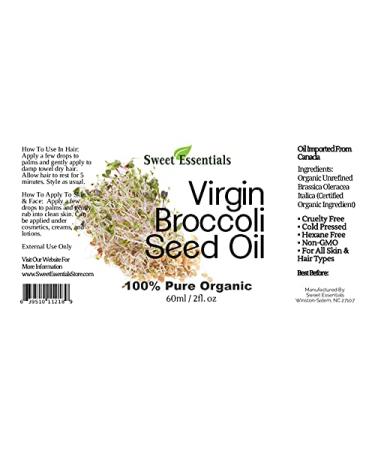 Sweet Essentials Organic Unrefined Broccoli Seed Oil - 100% Pure & Cold-Pressed - Natural Moisturizer for Skin Hair | 2oz Glass Bottle | Imported from Canada - Buy Online on GoSupps.com