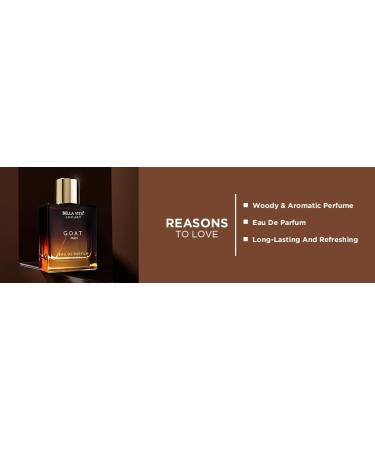 Bella Vita Luxury G.O.A.T Eau De Parfum Perfume for Men with Bergamot Lavender & Patchouli|Woody & Oriental Long Lasting EDP Fragrance Scent 100 Ml - Buy Online on GoSupps.com