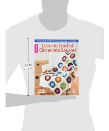 Leisure Arts Learn to Crochet Circles Into Squares - LA-6082 Book - Buy Online on GoSupps.com