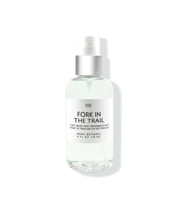 Fork in the Trail Fine Fragrance Mist by Body Botanic 4 an Fl Oz Irresistible Blend of Cypress Bergamot Black Currant Earthy Oakmoss Sun-Bleached Driftwood & Patchouli (Fork in the Trail)