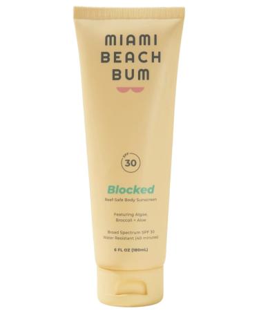 Miami Beach Bum SPF 30 Blocked Mineral Sunscreen Body Cream Moisturizing Sun Lotion Promotes Healthy Skin with Coconut Zinc Aloe Vitamins & Antioxidants Paraben & Sulfate Free Moisturizer Blocked 6 Fl Oz (Pack of ...