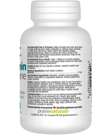 Prairie Naturals Sublingual melatonin 3mg tab helps increase total sleep helps relieve daytime fatigue associated with jet lag shift work reduces the time it takes to fall asleep helps reset the body's sleep-wake cycle 90 Count - Buy Online on GoSupps.com