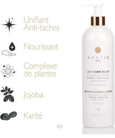  AMETIS - Radiance Body Milk - Unifying & Anti-Dark Spots - Radiance of the complexion - Plant Complex - All Skin Types - Jojoba Oil & Shea Butter - 96% Active Ingredients of Natural Origin 500ml - Buy Online on GoSupps.com