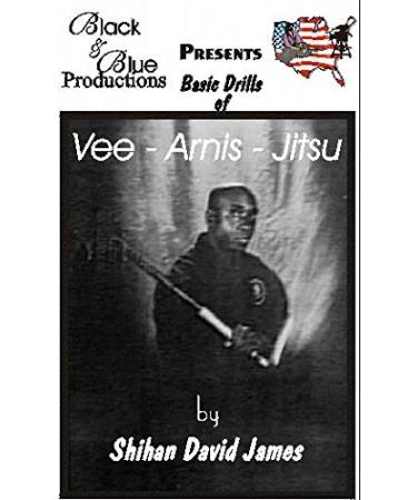 David James Vee Arnis Jitsu DVD #1 stepping kuntao kicks blocking largo mano