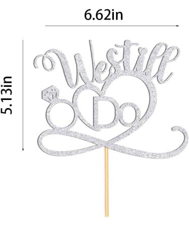 Dcokska We Still Do Cake Topper We Still Do Vow Renewal Cake Decoration Anniversary Wedding Commemoration Vow Renewal Engagement Wedding Party Cake Decorations Supplies (We Still Do-2) - Buy Online on GoSupps.com