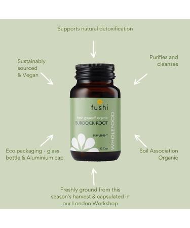 Fushi Organic Burdock Root (Arctium) Capsules 60 Caps | Fresh-Ground Whole Food | Indigenously Sourced Ethical Vegan Made in The UK - Buy Online on GoSupps.com