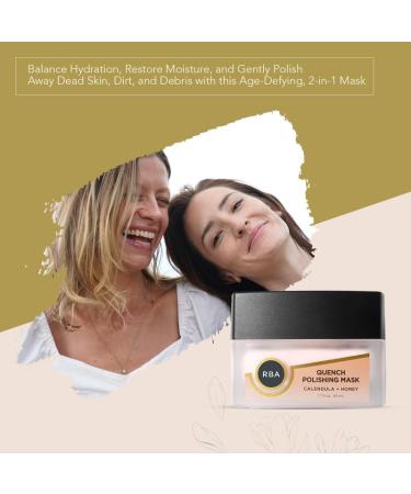 RBA Skincare Quench 2-in-1 Polishing Mask for Dry Skin - Antioxidant Anti-Aging Herbal Formula with Calendula Comfrey & Honey | 1.7 fl oz - Perfect for Acne & Blemishes - International Shipping Available - Buy Online on GoSupps.com